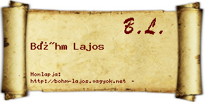 Bőhm Lajos névjegykártya